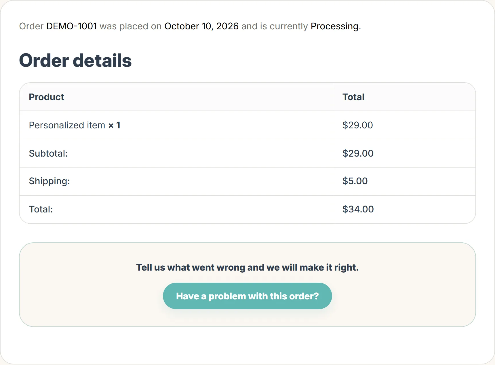 Example order details page showing the Have a problem with this order? button below the order total.